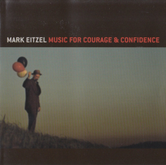 Music For Courage & Confidence